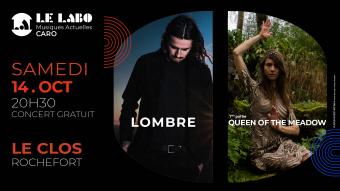 Concert Lombre et Queen of the Meadow