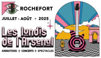 Lundis de l'arsenal Rochefort