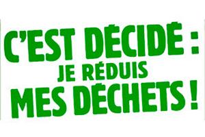 affiche " c'est décidé : je réduis mes déchets!"